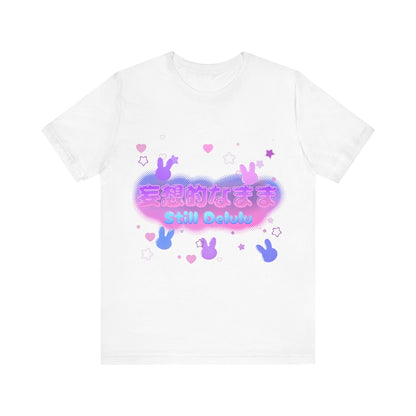 Kawaii Pastel Still Delulu in Japanese Bunny T Shirt - Pink X Holic