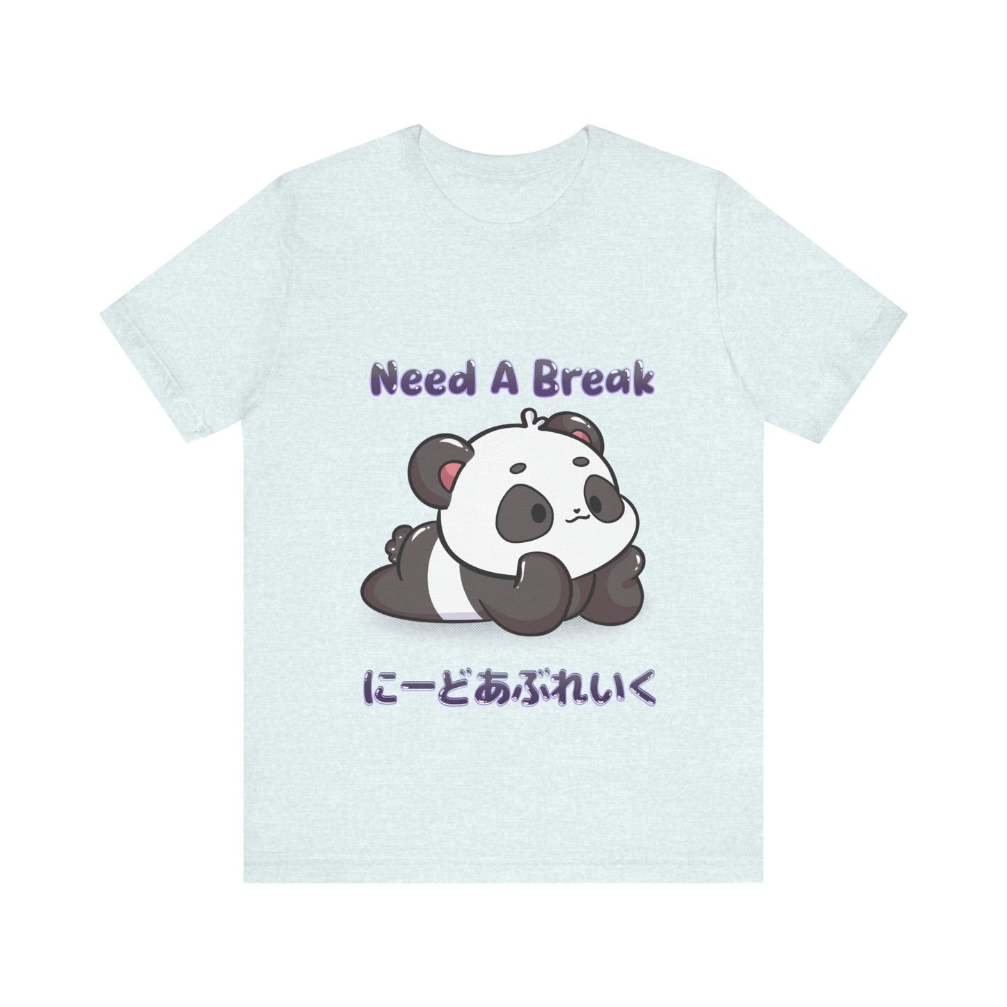 Cute Panda Need A Break T Shirt