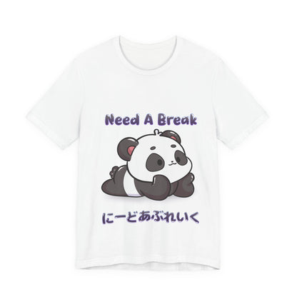 Cute Panda Need A Break T Shirt