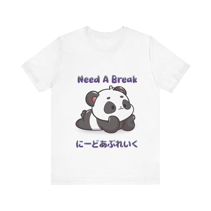 Cute Panda Need A Break T Shirt