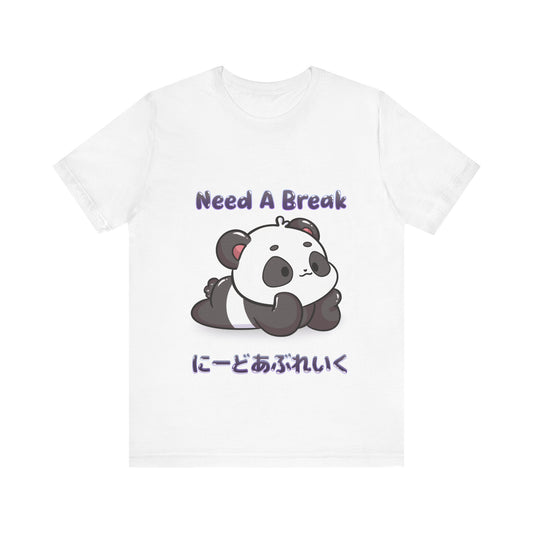 Cute Panda Need A Break T Shirt