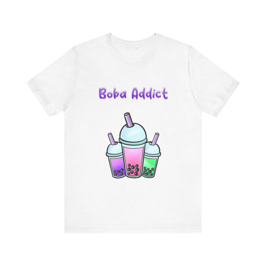 Boba Addict T Shirt